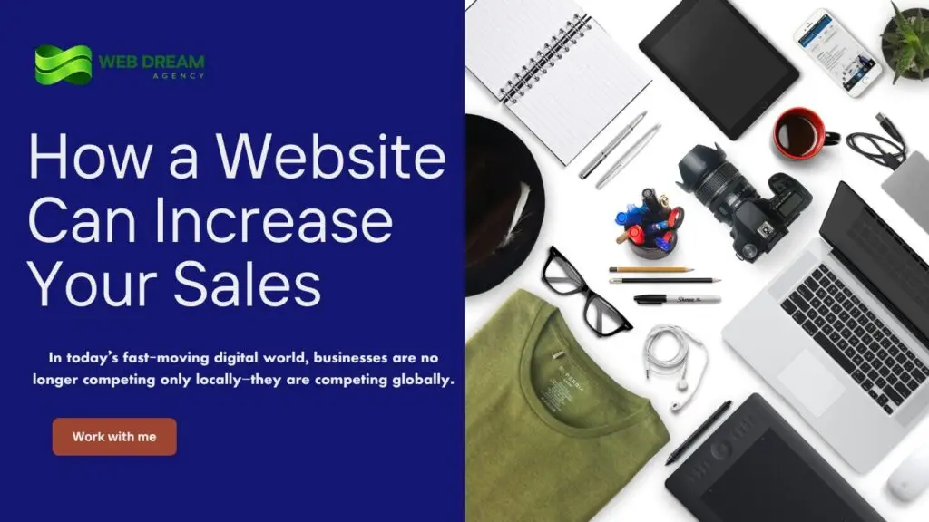 A website marketing hero section with the headline “How a Website Can Increase Your Sales,” showing a digital agency branding on the left and a flat-lay workspace with tech devices, stationery, and accessories on the right.